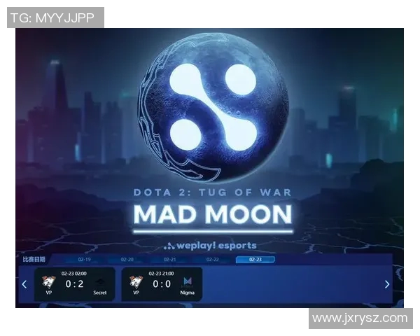 esports最新数据黄芳倾情分享DOTA2游戏心得与技巧助你提升战斗水平